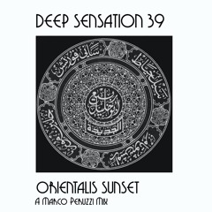 Deep Sensation 39 - Orientalis Sunset