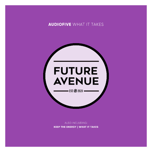 Audiofive - Keep the Energy [Future Avenue]