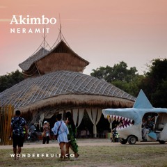 Akimbo — Neramit — Wonderfruit 2019