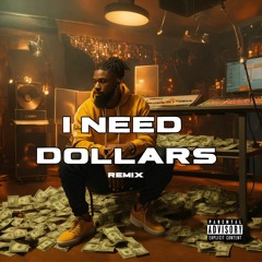 N.O. Featuring Purple - I Need Dollars (Remix)