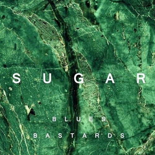 Blues Bastards - Sugar (Before Mixing)
