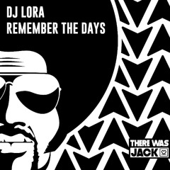 Dj Lora - Remember The Days
