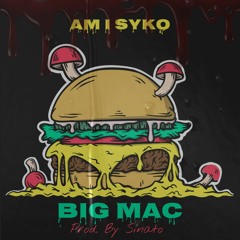 Big Mac (Prod. By Sinato)