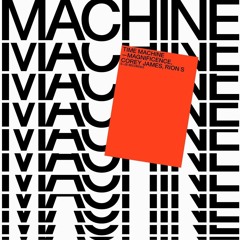 Magnificence & Corey James Feat. Rion S - Time Machine (HQ)