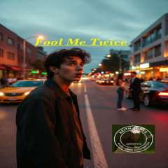 Fool Me Twice - You broke my heart, left me in a mess