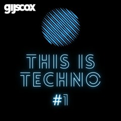 Gijs Cox - This Is Techno #1