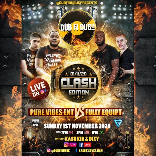 PURE VIBES VS FULLY EQUIPT SOUND CLASH