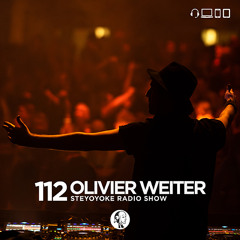 Olivier Weiter - Steyoyoke Radioshow #112