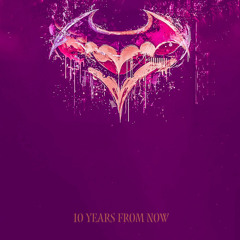 10 Years from Now (single mix)