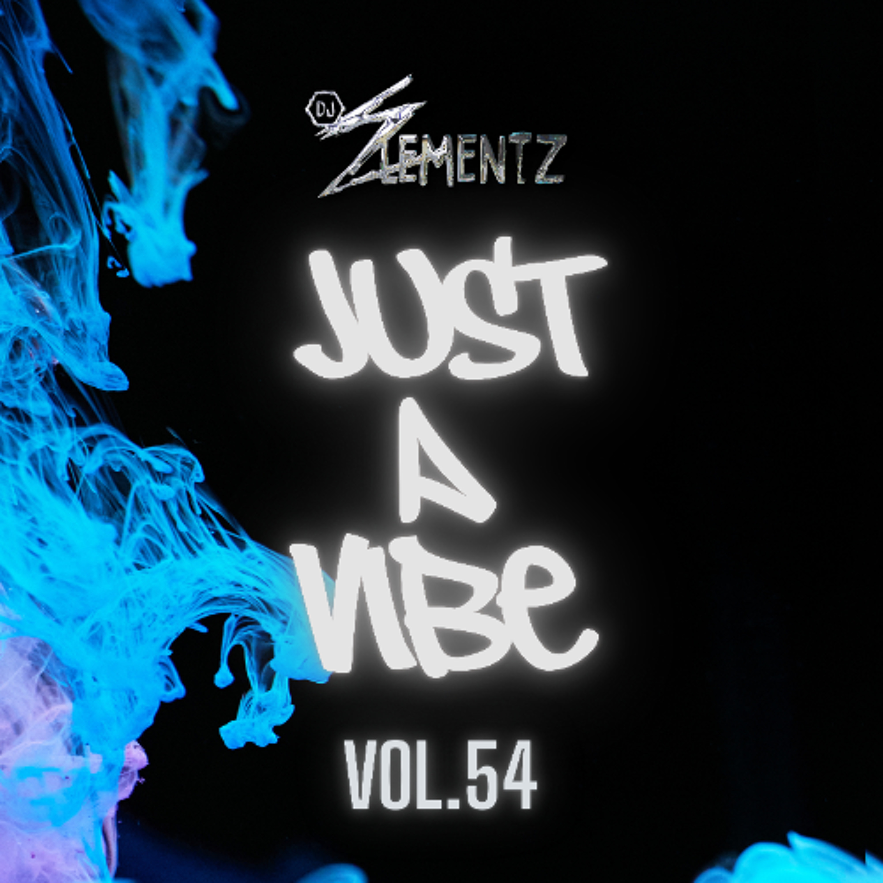 JUST A VIBE ( VOL.54)  | HITS ONLY | THROWBACK HIPHOP RNB