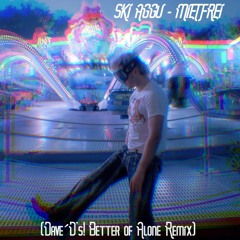 Ski Aggu - Mietfrei (Dave´D!'s Better Of Alone Remix) (Extended)