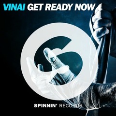 VINAI - Get Ready Now (Hard)