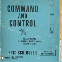 READ⚡[PDF]✔ Command and Control: Nuclear Weapons, the Damascus Accident, and the