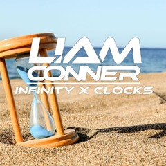 Infinity X Clocks (Liam Conner Mashup)