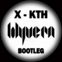 X - KTH (WYVERN BOOTLEG) [FREE CLICK DOWNLOAD]