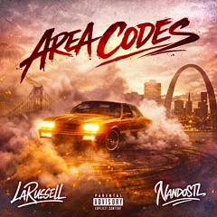 LaRussell x NandoSTL- AREA CODES