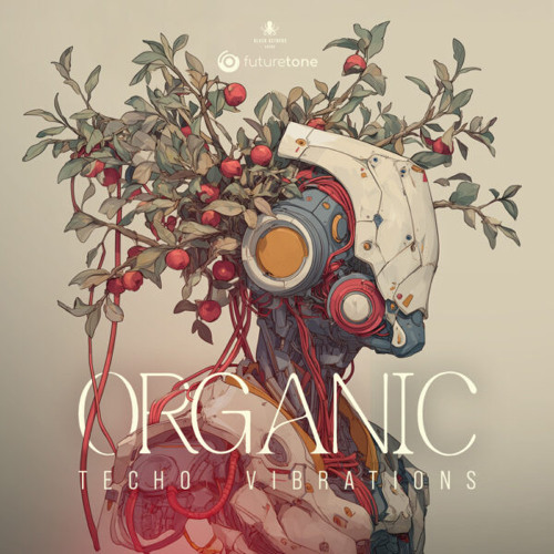 Organic Techno Vibrations by Futuretone