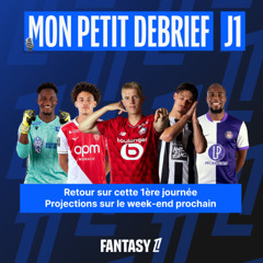 Mon Petit Debrief - J1 Ligue 1 McDonald's