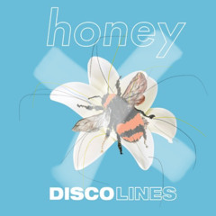 Disco lines New honey remix