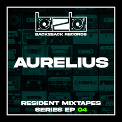Aurelius - Resident Mixtapes Series Episode 04