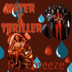 A Thrill in the Water (DJ Ebreeze MashUp)