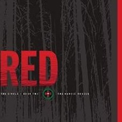 Read ❤️ PDF Red (Circle Book 2) by Ted Dekker