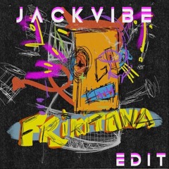 Andruss - Frikitona (Jack Vibe Edit) FR