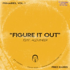 Figure It Out (feat. Alexander)