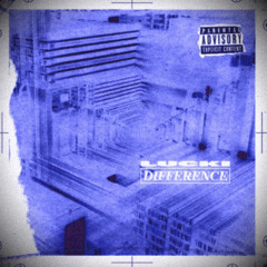 Lucki - Difference (Prod by AR & Plu2o Nash)( slowed n reverbed )