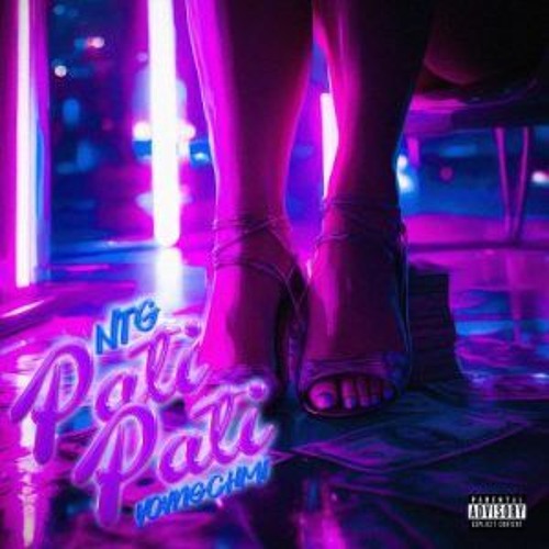 Ntg, Yovngchimi - Pati Pati