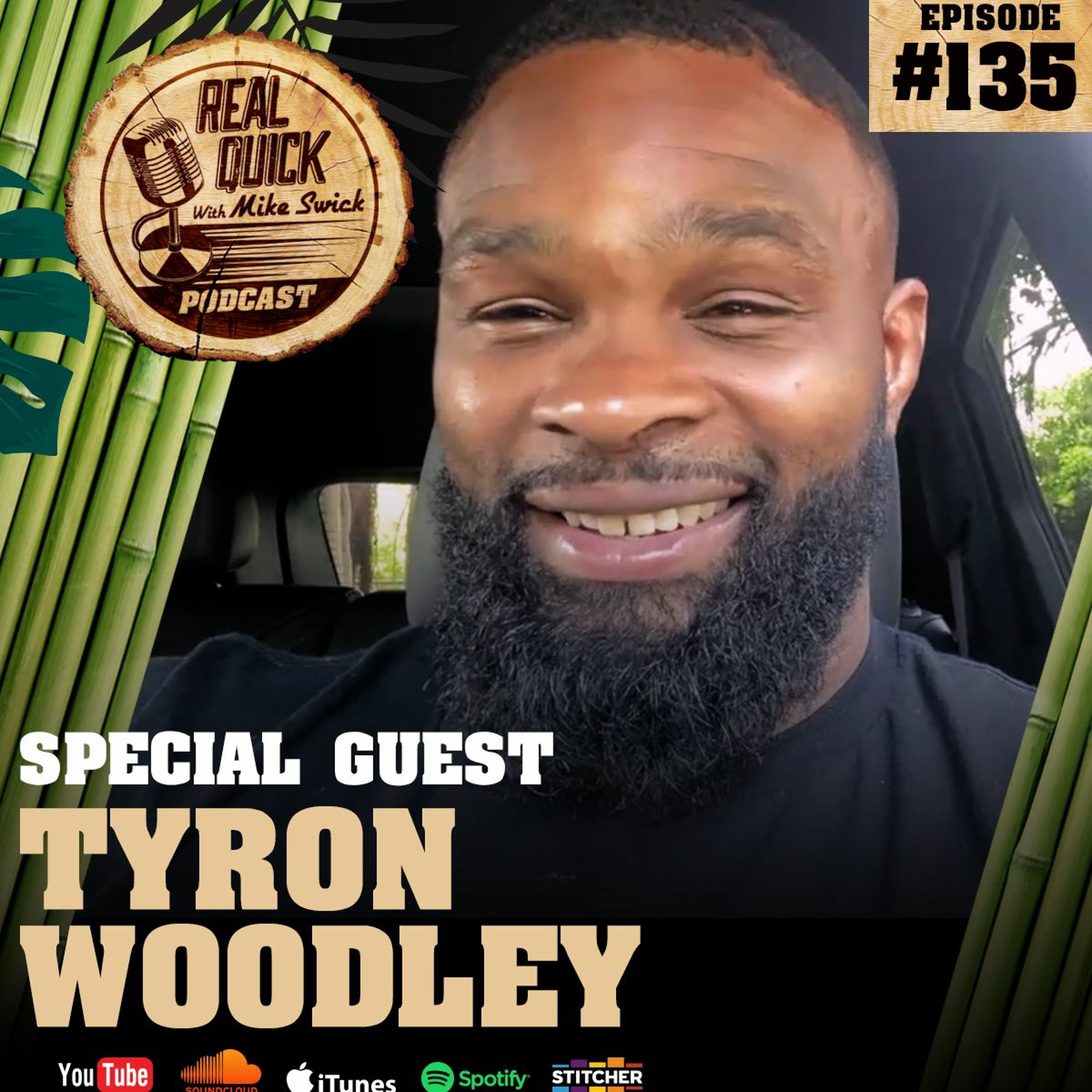 cover of episode Tyron Woodley (Guest) - EP 135