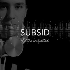 Subsid - Do The Unexpected