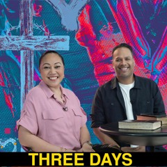 Three Days | Lead Pastor John Besterwitch | Church Dubai