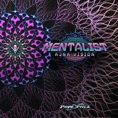 Mentalist - Ajna Vision