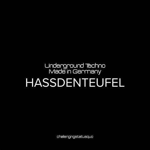Underground techno | Made in Germany - HASSDENTEUFEL