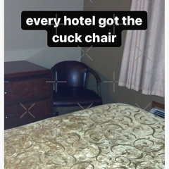 Cuck chair chronicles (of narnia)
