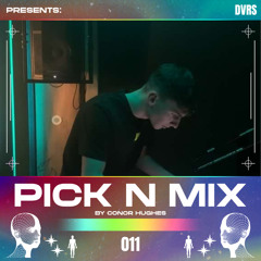 PICK N MIX 011 l DVRS