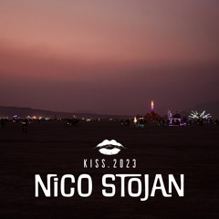 Nico Stojan @ KISS | Burning Man 2023 | Into the Wild