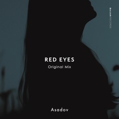 Asadov - Red Eyes