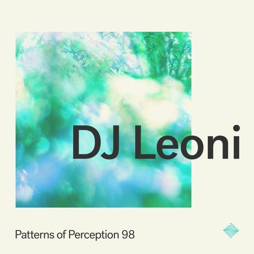 Patterns of Perception 98 - DJ Leoni