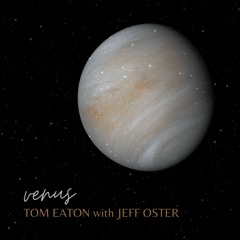 Venus (feat. Jeff Oster)