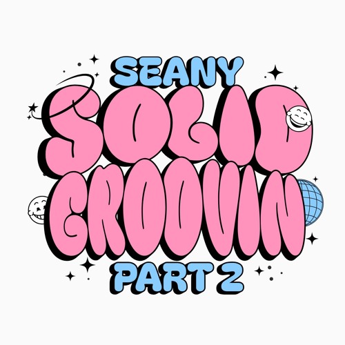 SEANY - SOLID GROOVIN 2