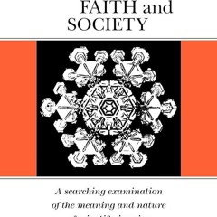 [PDF⚡READ❤ONLINE] Science, Faith and Society (Phoenix Books)