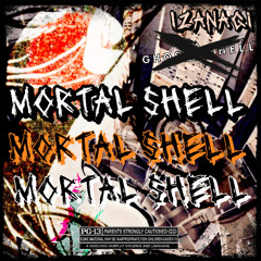 MORTAL SHELL (PROD. YUKK)
