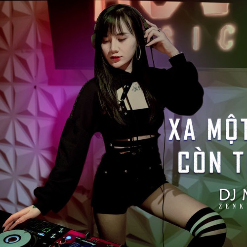 Du Thiên - Xa Một Người Còn Thương 2020 - DJ Mantis X Zenky Remix