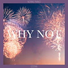 Why Not? (LOONA)
