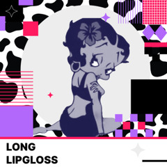 LONG LIPGLOSS