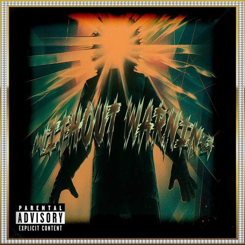 WITHOUT WARNING