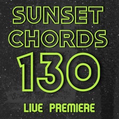 Sunset Chords 130 - Easter Special @ DI.FM