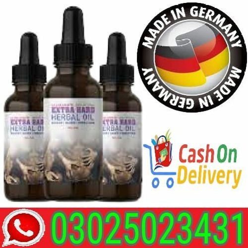 German Extra Hard Herbal Oil In Sialkot (0302*5023431) 100% Result